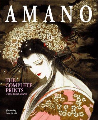Yoshitaka Amano — The Complete Prints of Yoshitaka Amano