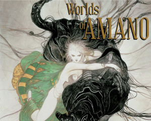 Yoshitaka Amano — Worlds of Amano
